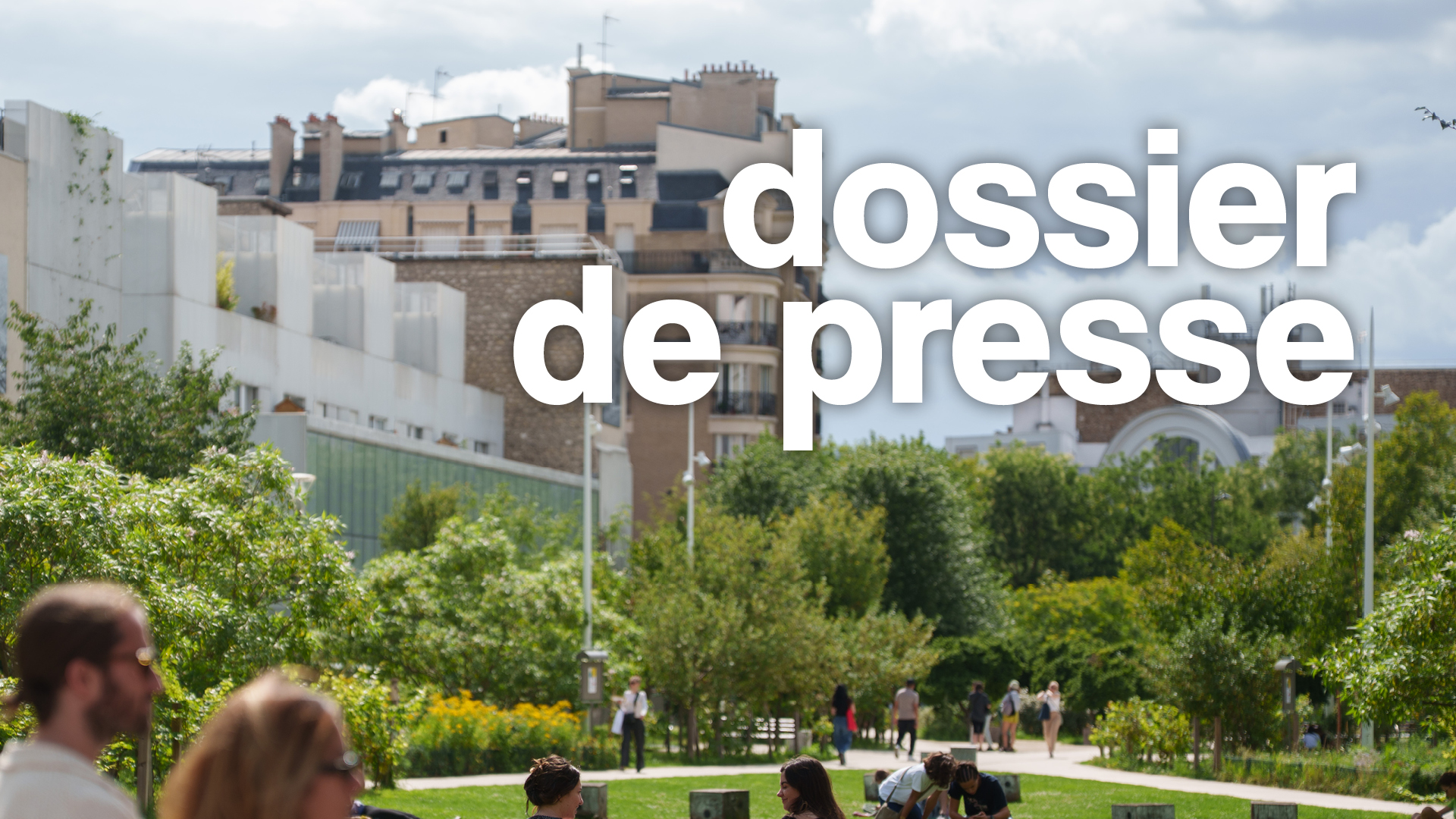 Grandes transformations écologiques des sous-sols aux toits de Paris, pour une capitale vivante !